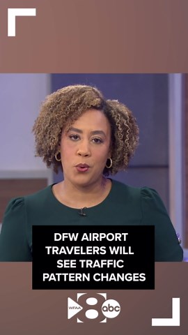 DFW Airport travelers will see significant traffic pattern changes near Terminal C