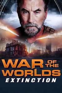 War of the Worlds: Extinction (2024) - Movie