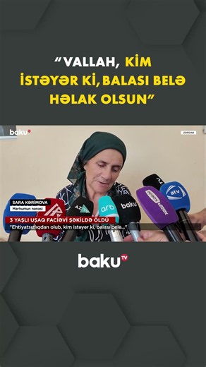 3 yaşlı uşaq dəhşətli hadisənin qurbanı oldu - Baku TV