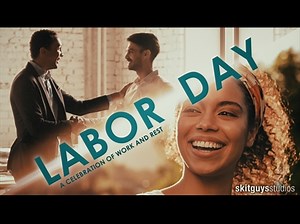 Labor Day A Celebration Of Work And Rest | 231 Worship (Skit Guys)