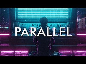 PARALLEL - A Synthwave Mix Drowning In Nostalgia