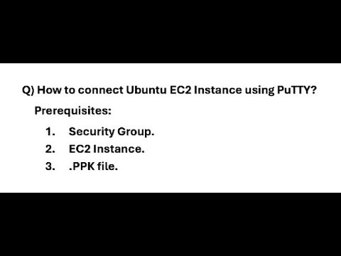 How to Connect Ubuntu EC2 Instance using PuTTY | PPK | AWS Cloud | Security Group #2024