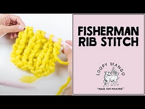 K1B - Knit 1 Below - How to knit Fisherman Rib Stitch when knitting flat: step by step easy tutorial
