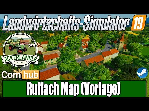 LS19 Ackerländle Mapvorstellung - Ruffach Map (Vorlage) - LS19 Ruffach Mods