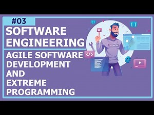 Mind Luster - Learn Software Engineering Lecture 3 Agile Software Development and Extreme Programming