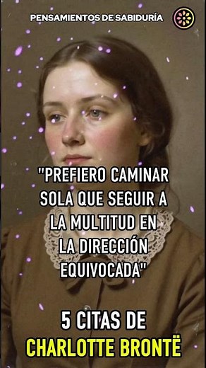 Las lecciones de Charlotte Brontë que todos necesitamos #vida #inspiración