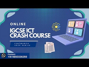 Online IGCSE ICT Crash Course for Feb/March 2024 Series!