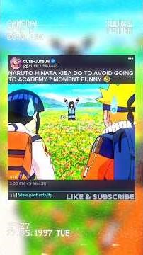 NARUTO HINATA KIBA DO TO AVOID GOING TO ACADEMY? MOMENT FUNNY 🤣😂