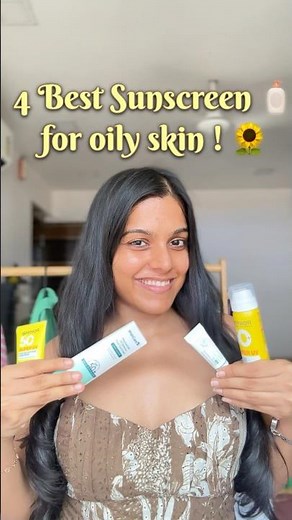 Top 4 Sunscreens for Oily Skin ☀️🧴 | Affordable & Non-Greasy Options! Shruti Kothari #honestreview