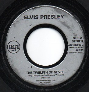 Elvis - The Twelfth Of Never