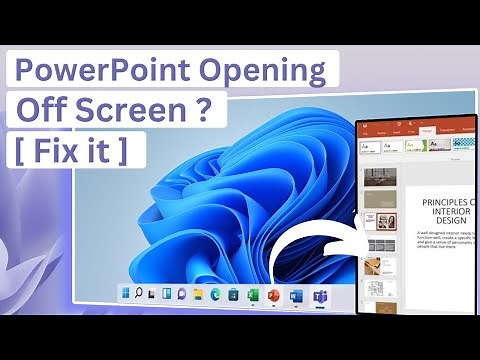 Quick Fix: PowerPoint Opening Off Screen | How to Get Back PowerPoint on Main Screen