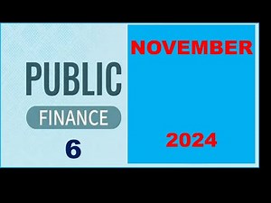 PUBLIC FINANCE N6 NOVEMBER 2024 QUESTION 1