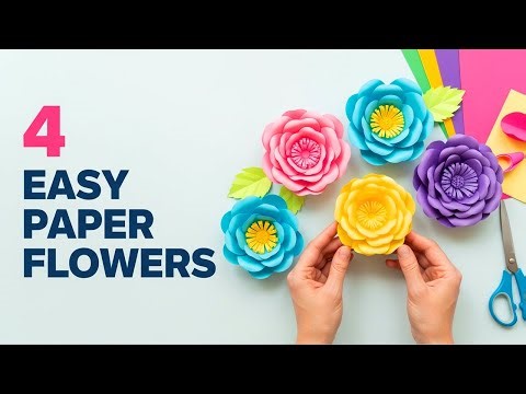 Make 4 Beautiful Paper Flowers 🌸✨ | Easy DIY for Beginners