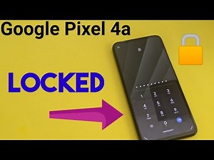 GOOGLE PIXEL 4A.... Reset FORGOT PASSWORD, PIN, LOCKED SCREEN, hard reset