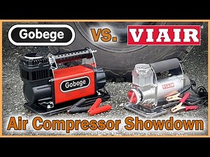 COMPARING THE GOBEGE AND VIAIR 12V PORTABLE AIR COMPRESSORS