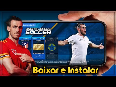 Lançamento!! Como Baixar e Instalar! Dream League Soccer 2019 Oficial - DLS 19 Atualizado 2022!!