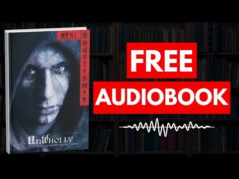 UnWholly by Neal Shusterman [ Full Audiobook Free ]