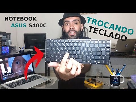 Trocando Teclado do Notebook Asus S400C