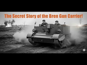 TRUE STORY! The Tiny Tank That Dominated WWII: The Secret Story of the Bren Gun Carrier!