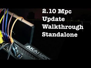 New Mpc Update 2.10 Step by step Firmware Install for Synths in Standalone.