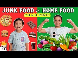 JUNK FOOD vs HOME FOOD Challenge | Healthy Eating Moral Story for kids | Ep 84 Aayu and Pihu Show