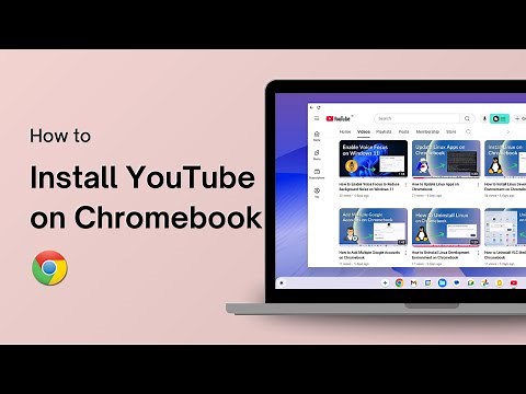 How to Install YouTube on Chromebook