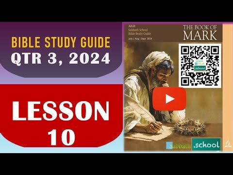 SABBATH SCHOOL LESSON 10, 3RD 2024 | THE LAST DAYS #BIBLE STUDY