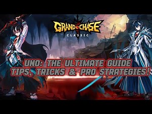 UNO: The Ultimate Guide — Tips, Tricks & Pro Strategies! Grand Chase Classic