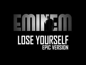Eminem - Lose Yourself Epic Version