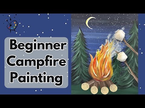 Beginner Campfire| Step by Step Acrylic Painting Tutorial