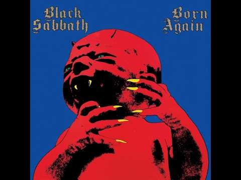 Born Again - Black Sabbath (Full Album)