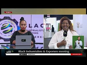 Black Industrialists and Exporters Conference second instalment