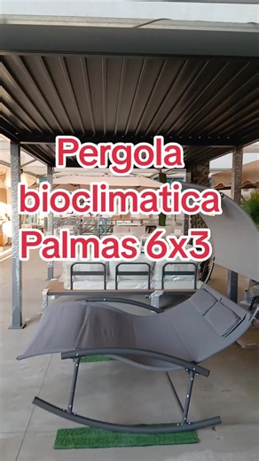 Pergola bioclimatica Palmas 6x3: assortimento e caratteristiche