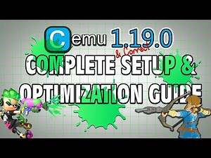 CEMU 1.19.0 Complete Setup & Optimization Guide