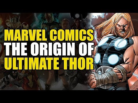 The Origin of Ultimate Thor (Ultimate Comics: Thor)