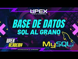 CLASE#1: 🎯SQL AL GRANO! (Curso Completo) 🚀Introducción Base de Datos y SQL para Tester🧪 | con MySQL