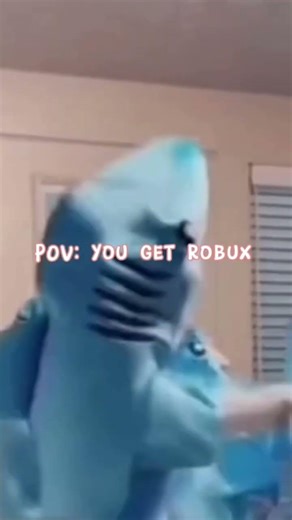 POV: you get Robux