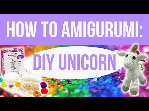 AMIGURUMI TUTORIAL: DIY Unicorn from Darn Good Yarn