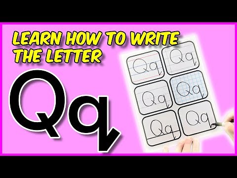 How To Write The Letter Q | Alphabet Handwriting Lessons A to Z