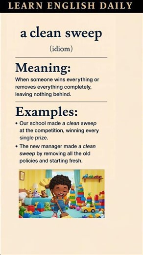 a clean sweep idiom meaning