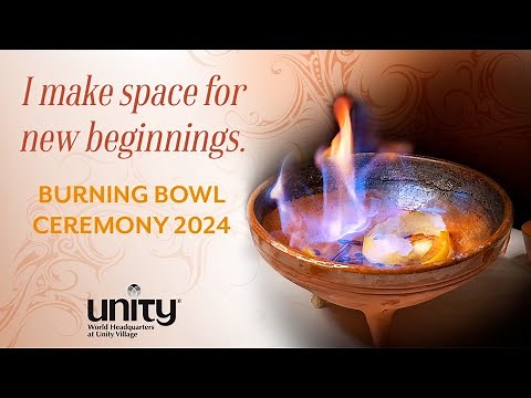 2024 Burning Bowl Ceremony - I Make Space for New Beginnings