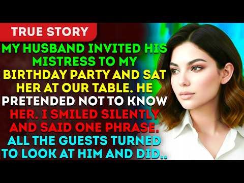 My Husband Invited His Mistress To My Birthday Party And Sat Her At Our Table. He Pretended