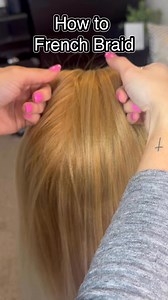 1.4M views · 5.8K reactions | How to French Braid! This is a super basic tutorial that anyone can use to learn from! Tag a friend! Hope this helps 勺 #hair #hairstyle #hairtutorial #easyhairstyles #hairhack #frenchbraid | Gina Dinko | Facebook