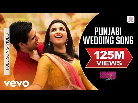 Punjabi Wedding Song Full Video - Hasee Toh Phasee|Parineeti,Sidharth|Sunidhi,Benny Dayal