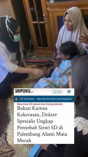 Penyebab Mata Merah dan Bengkak pada Siswi Kelas 1