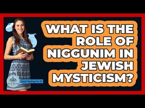 What Is the Role of Niggunim in Jewish Mysticism?