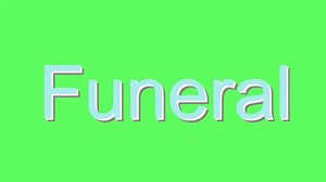 How to Pronounce Funeral