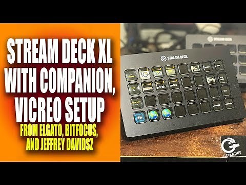 Elgato Stream Deck XL with Companion Setup