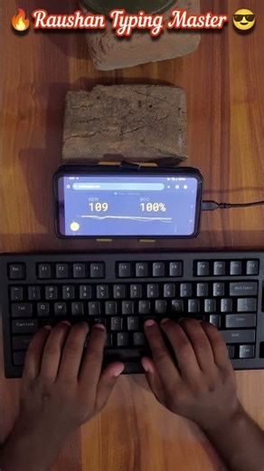 109 WPM 🔥 100% Accuracy on Mobile | Fastest Typing Speed Test ⌨️ #keyboardsetup #raushantypingmaster