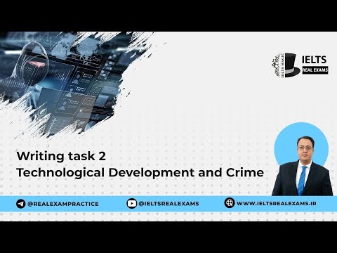 Writing Task 2: Technological Development and Crime